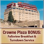 Crowne Plaza Niagara Falls � Fallsview